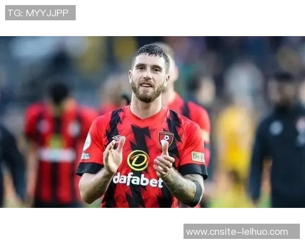 尤文图斯关注伯恩茅斯后卫塞内西计划明夏免签引发热议 尤文图斯关注伯恩茅斯后卫塞内西计划明夏免签引发热议